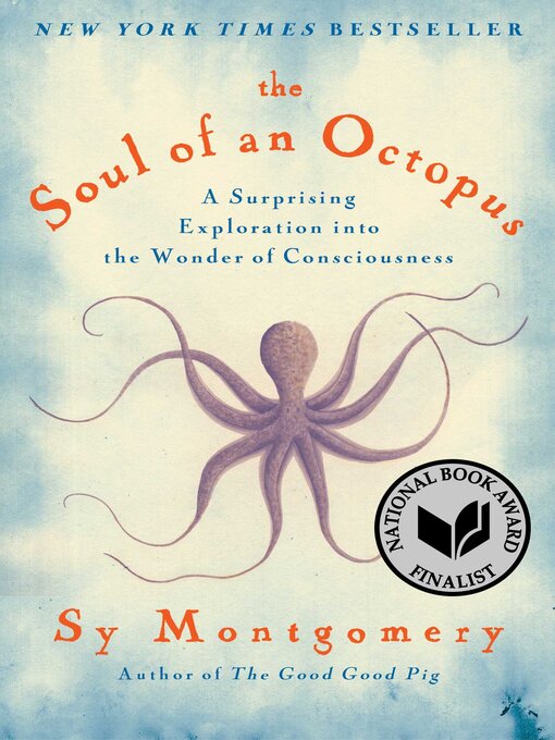 Title details for The Soul of an Octopus by Sy Montgomery - Available